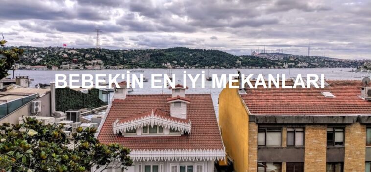 Bebek'in En İyi Mekanları Kapak Görseli Kapak Görseli