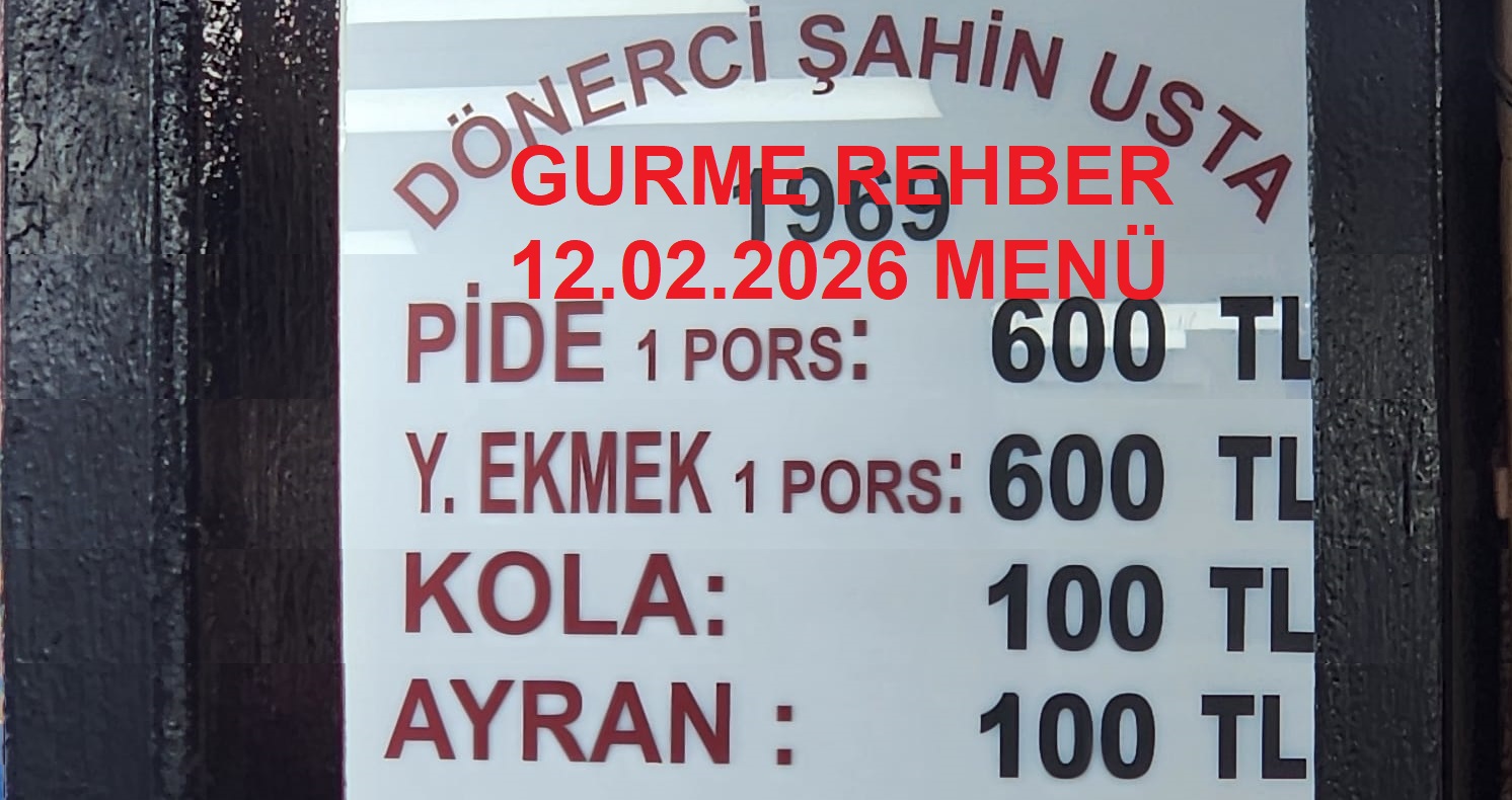 Dönerci Şahin Usta Kapalı Çarşı Şubat 2026 Menü